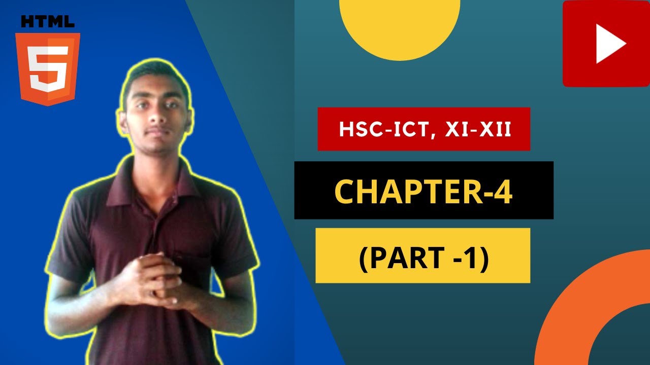 Hsc ict chapter 4 part 1