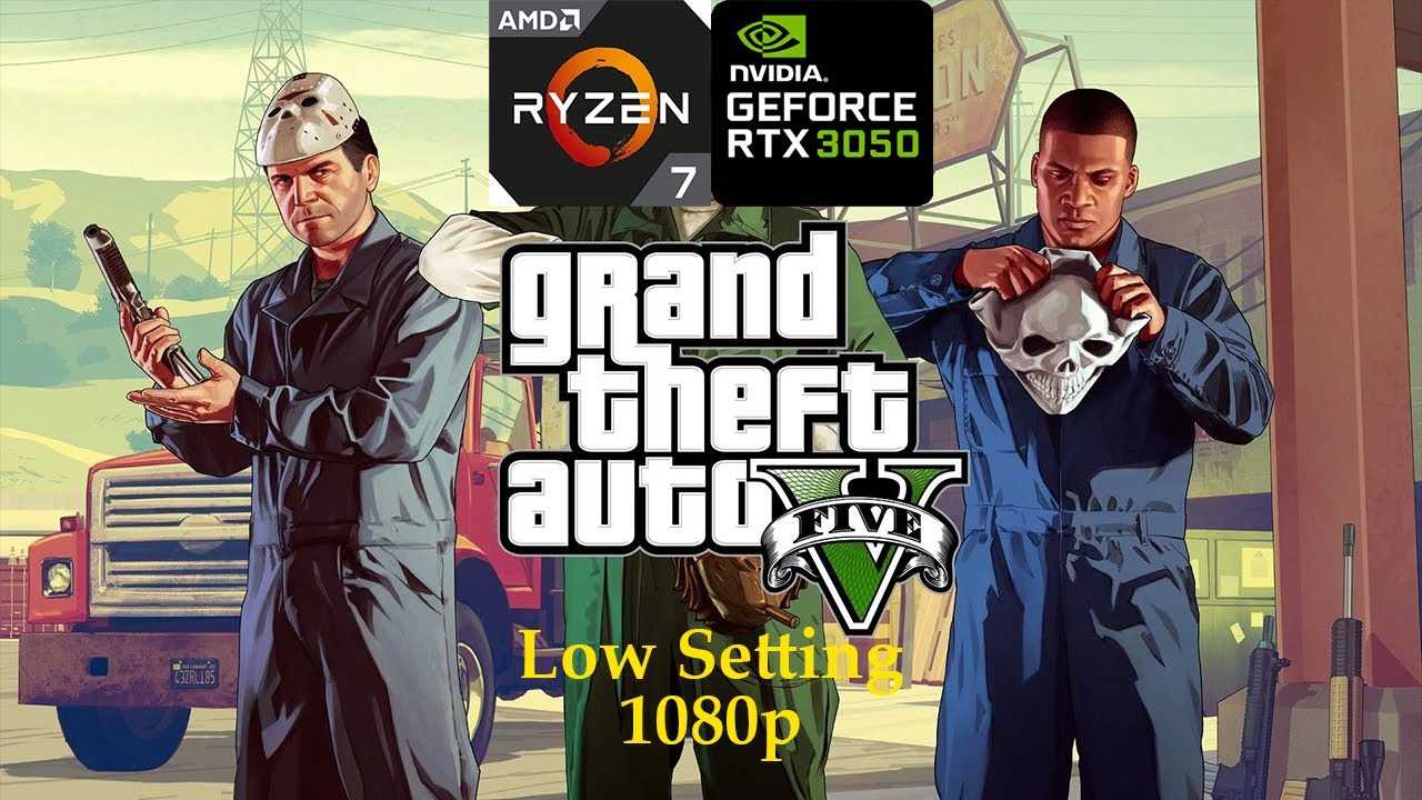GTA 5 | RTX 3050 | Ryzen 7 4800H | 1080p | Low Setting | ASUS TUF Gaming A15