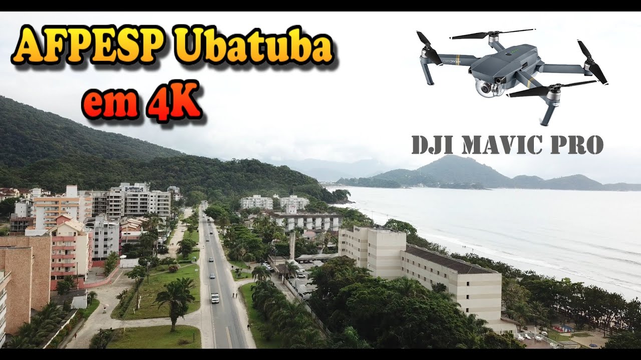 AFPESP Ubatuba em 4k com o Drone DJI Mavic Pro