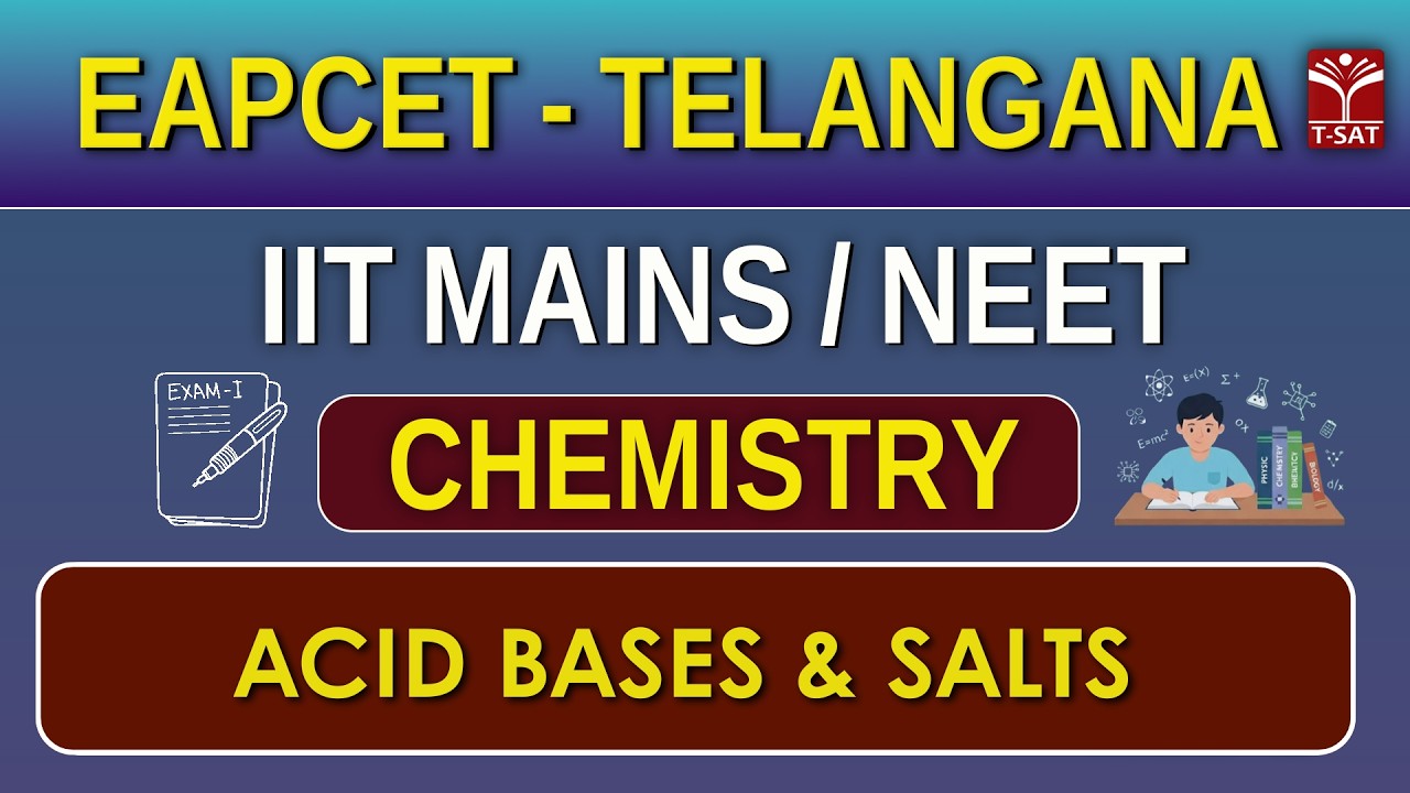 Chemistry | Acid Bases & Salts | EAPCET | T-SAT