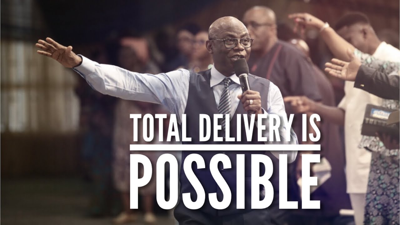 Total Deliverance is Possible | Pastor 'Tunde Bakare