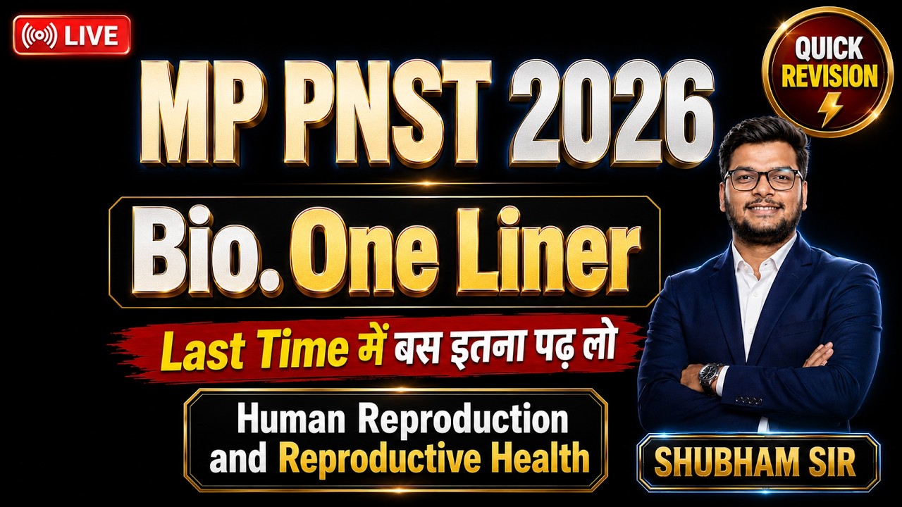 L-3 MP PNST 2026 Biology One Liner | Human Reproduction & Reproductive Health | Most Important MCQ
