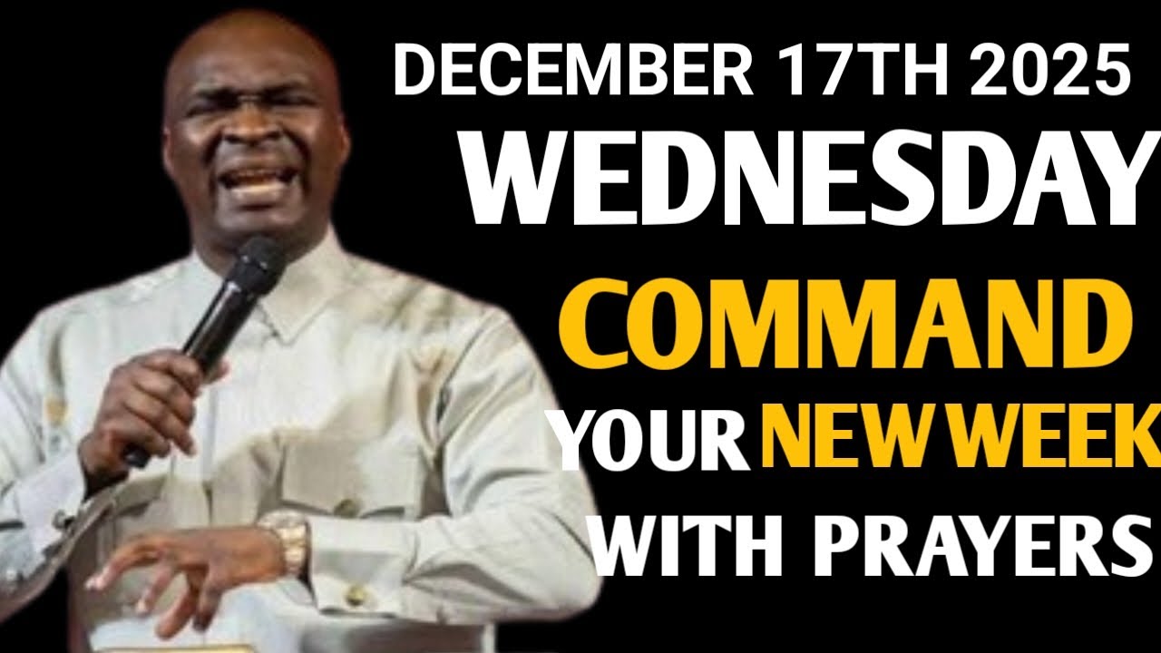 [Wednesday 17th December,2025]Start Your Morning With Prayer Spiritual Prayer -Apostle Joshua Selman