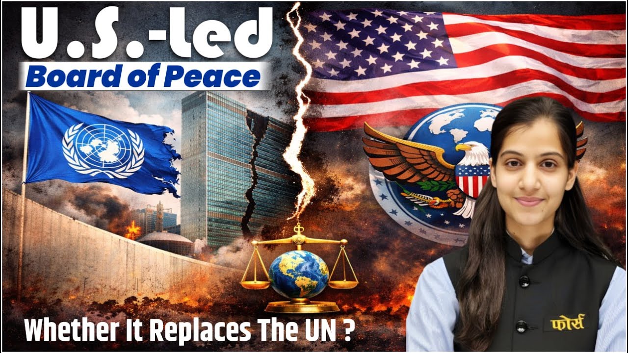 U.S.-Led “Board of Peace” | Is It Replacing the United Nations? | Global Power Shift Explained