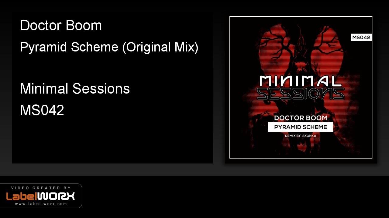 Doctor Boom - Pyramid Scheme (Original Mix) [Minimal Sessions]