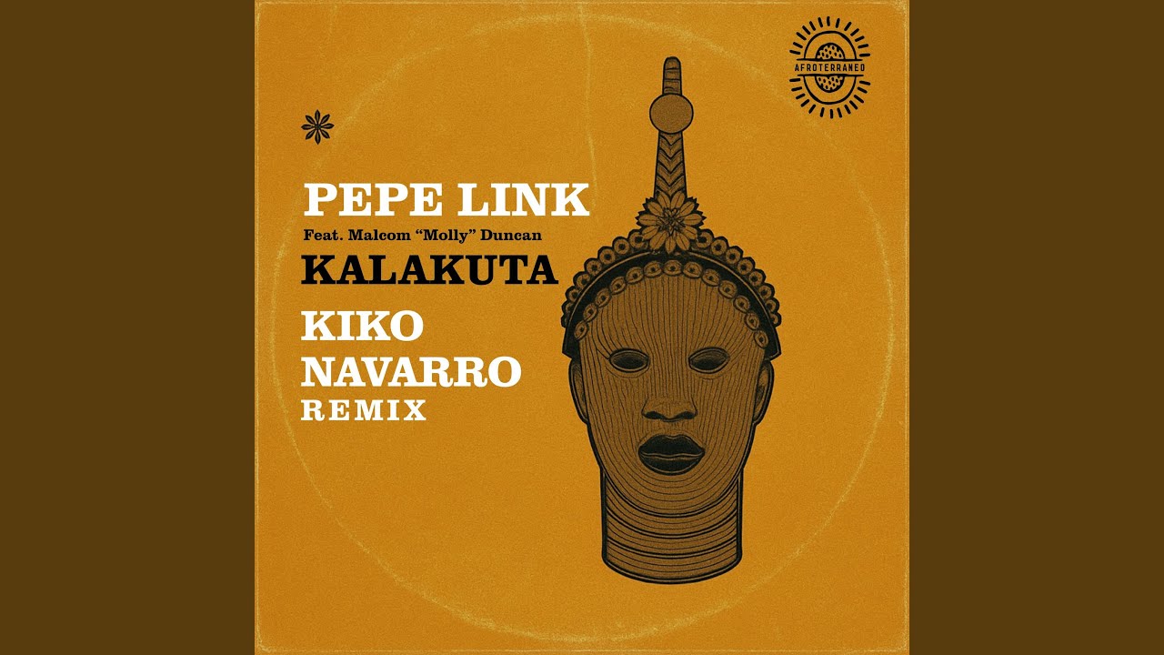 Kalakuta (Kiko Navarro Remix)