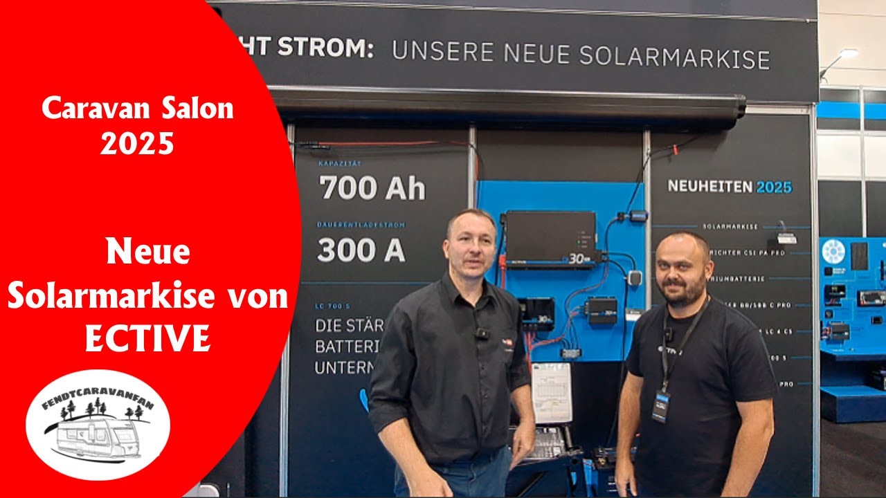 Produktvorstellung - Solarmarkise & 700AH Untersitz-Batterie von ECTIVE  |  fendtcaravanfan