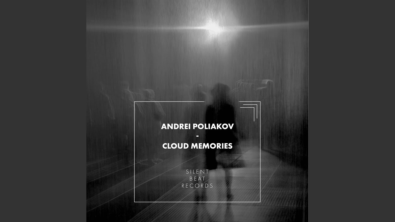 Cloud Memories