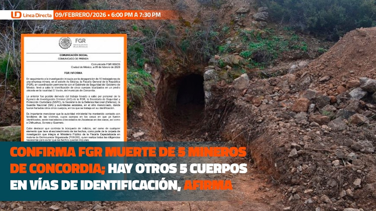 🚨🕊️ FGR identifica a 5 mineros en fosa de Concordia