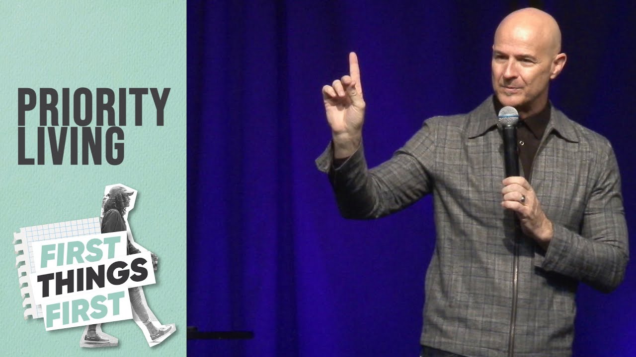 Priority Living - Pastor Mark Jobe | First Things First