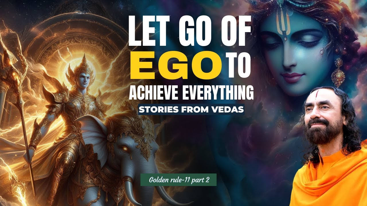 Achieve Everything in Your LIFE by Getting Rid of EGO - Inspirational Video by Swami Mukundananda