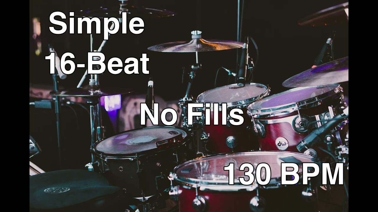 Simple 16-Beat Drum Loop | 130 BPM | No Fills