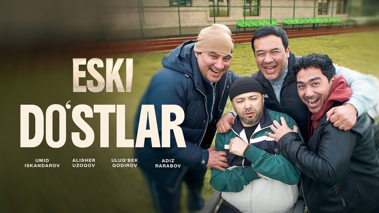 &ldquo;Eski do&rsquo;stlar&rdquo; kinokontent🥹