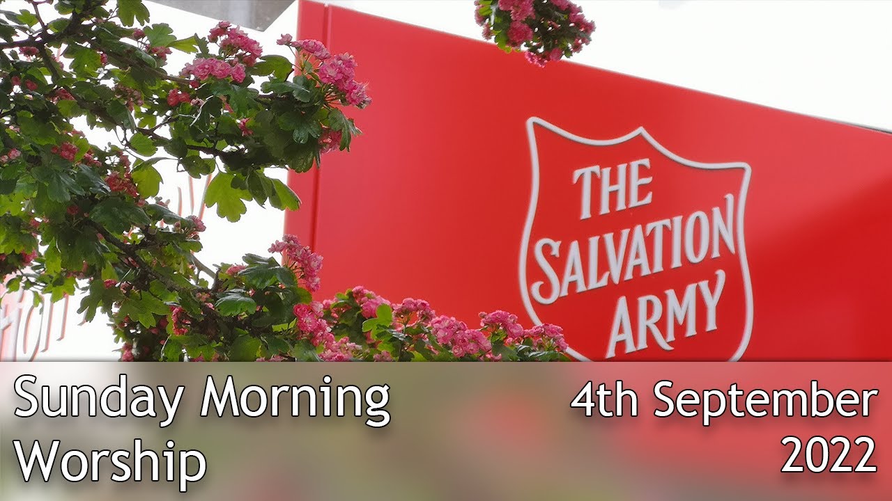 Sunday morning worship with The Salvation Army Staple Hill - 4th September