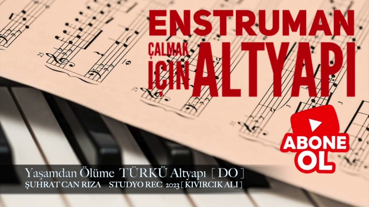 Yaşamdan Ölüme  TÜRKÜ Altyapı Saz İçin [ DO ] Chord