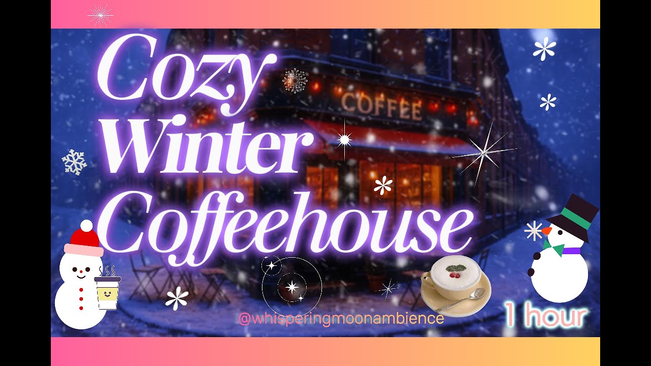 Cozy Winter Coffeehouse❄️🌙☕ #whisperingmoonambience #snow #sleep #coffee #inspiration