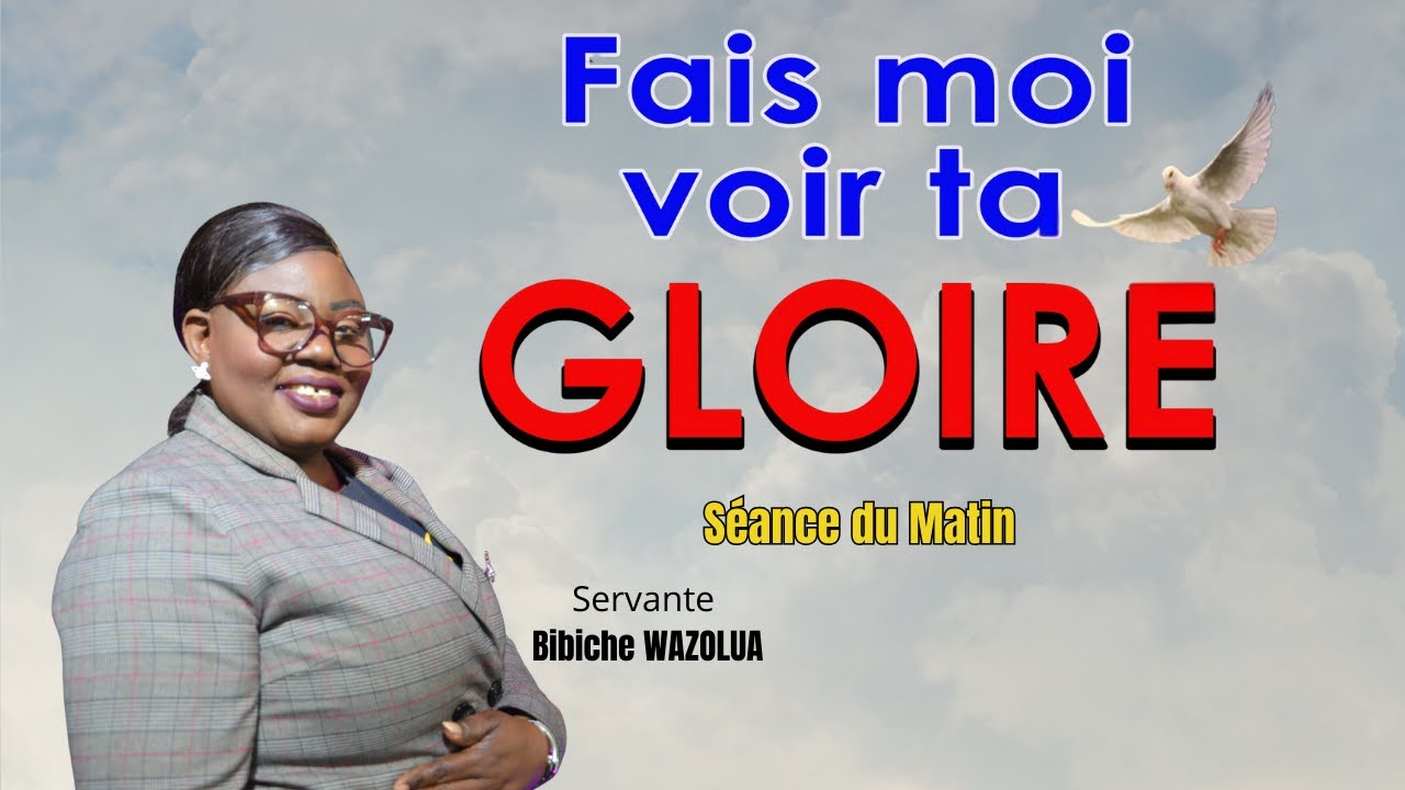 🔴 FAIS MOI VOIR TA GLOIRE |  L'Éternel est ma lumière et mon salut (SDM 3) | Sev. Bibiche WAZOLUA