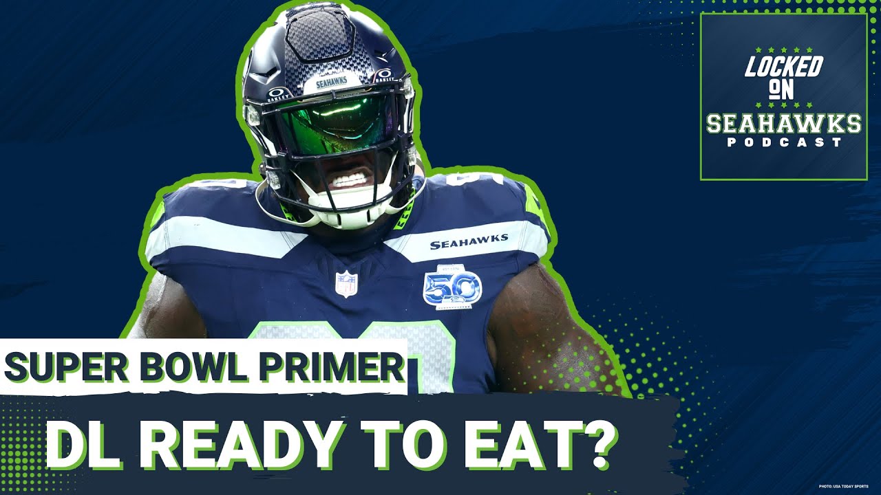 Where Do Seattle Seahawks Have BIGGEST ADVANTAGES on Defense in Super Bowl LX?