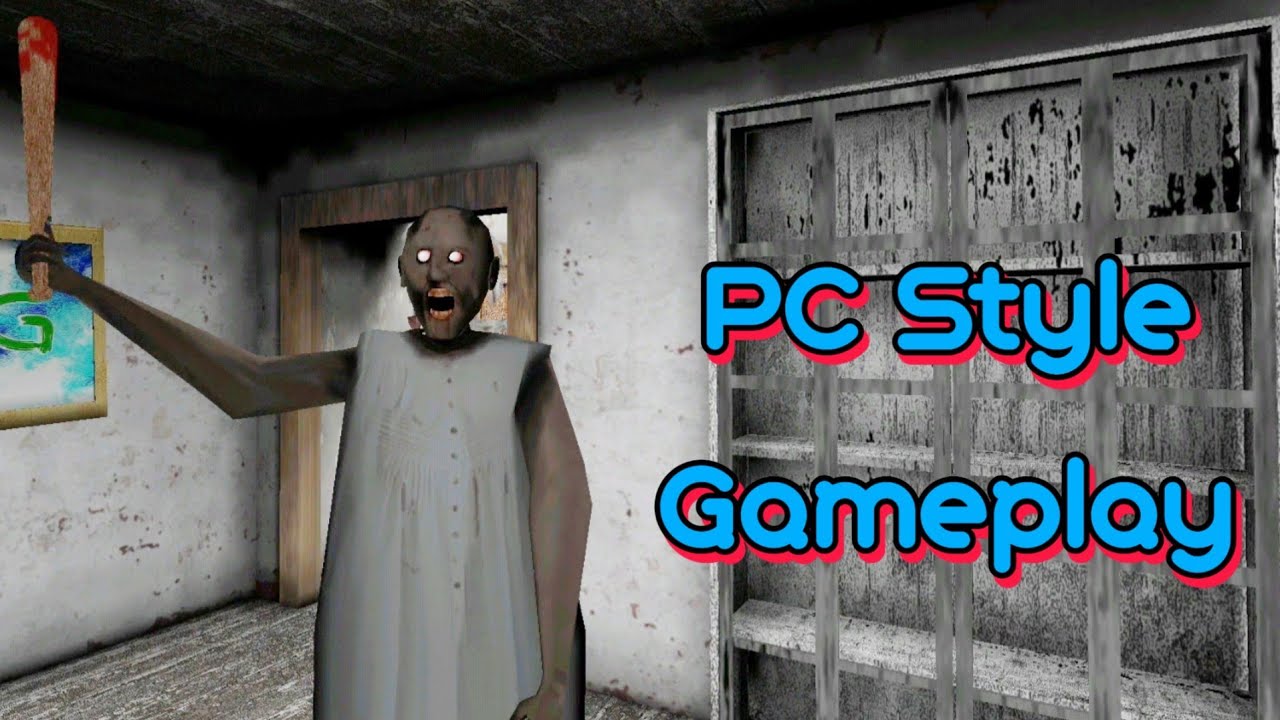 Granny 4k Ultra HD in PC Style Full Gameplay | Granny Full Gameplay with invisible Controls