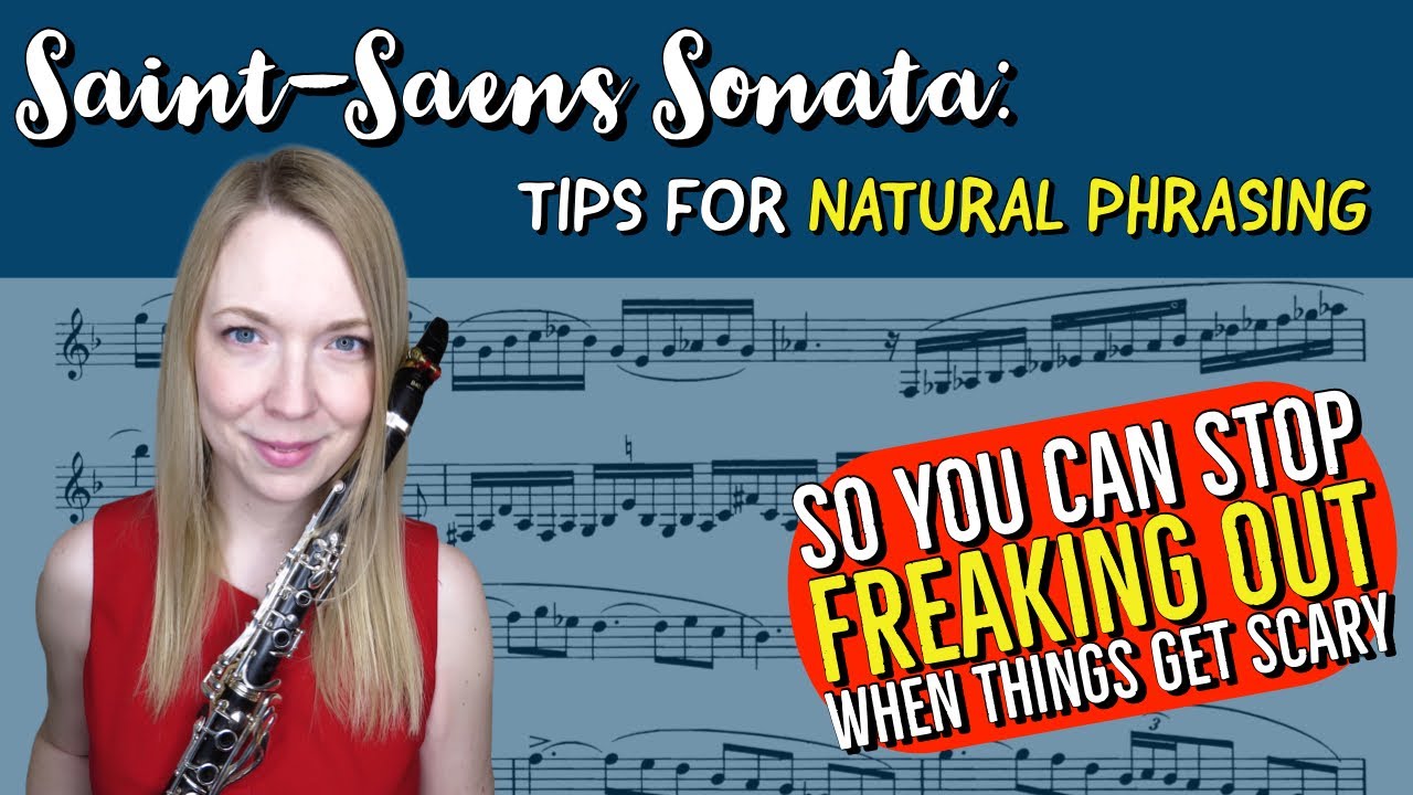 Natural & Expressive Playing, Saint-Saens Sonata (Part 2 of 3) | Clarinets, Cats, & Coffee