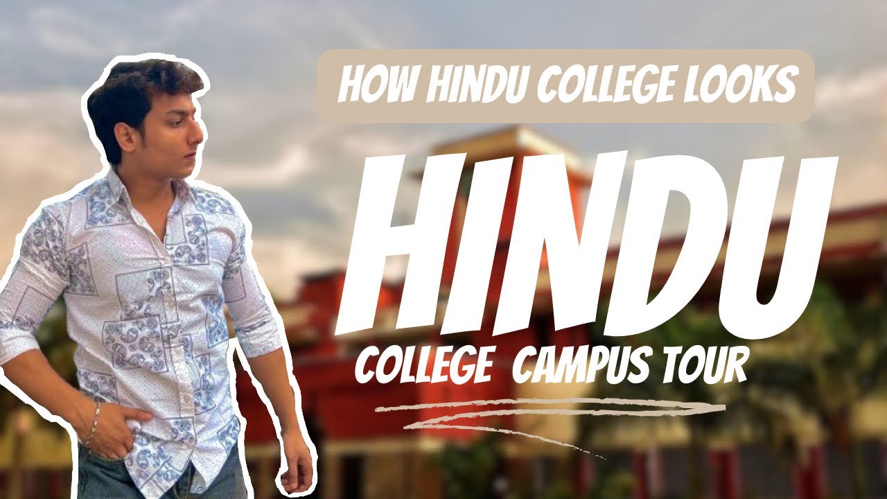 Hindu College Campus Tour😍| Delhi University North Campus | Harshit Gupta