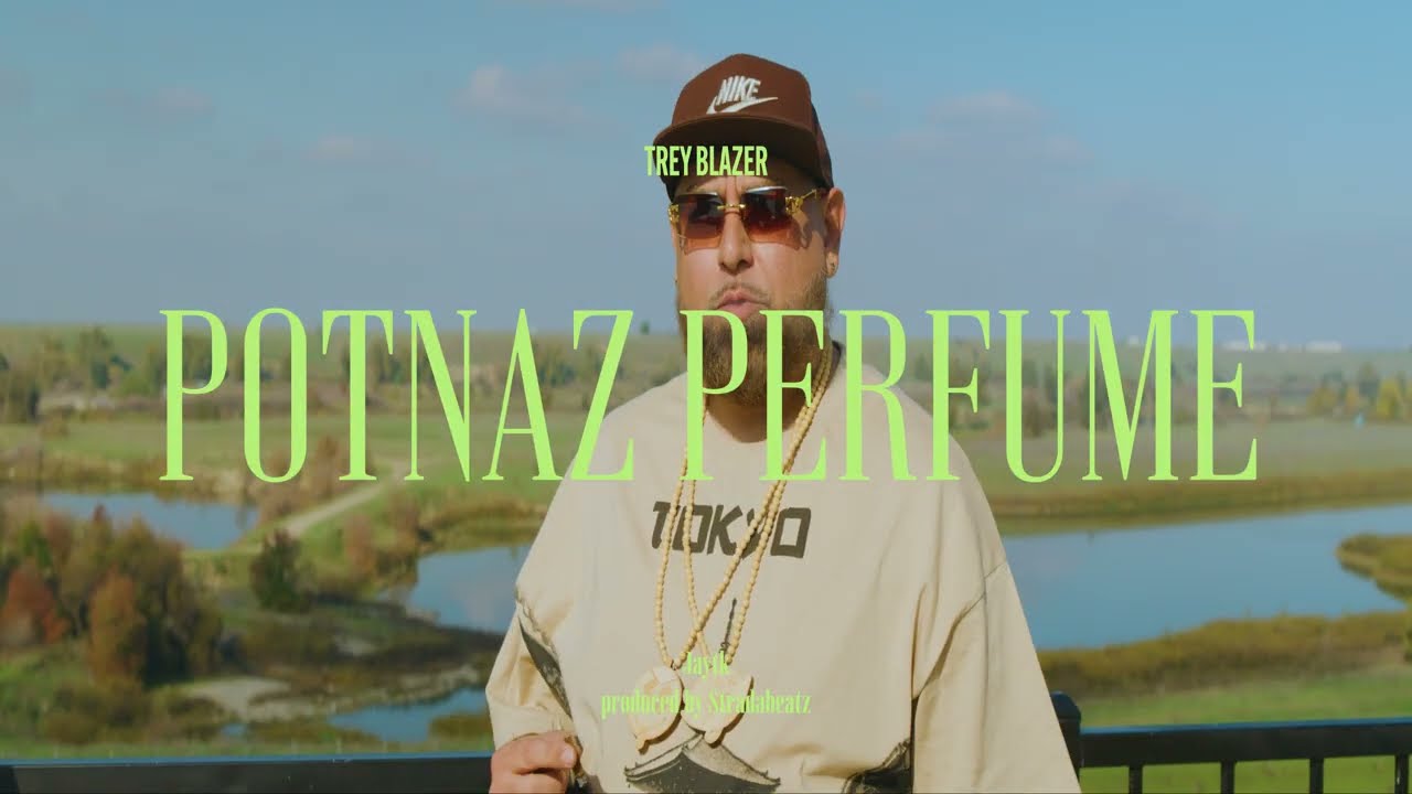 Potnaz Perfume By Potnaz TreyBlazer. JAYTK559 And STRADABEATZ 2025 Star Drug