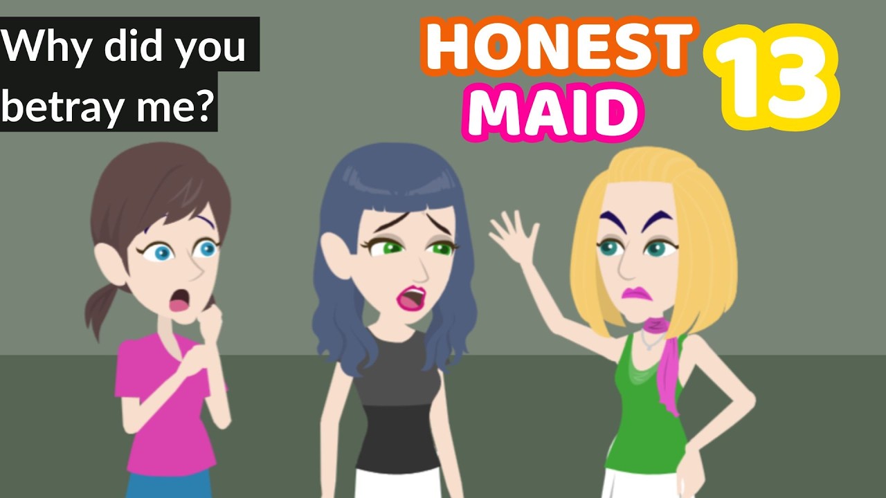 Honest Maid Ep 13 - Innocent Girl Animated Story - English Story 4U