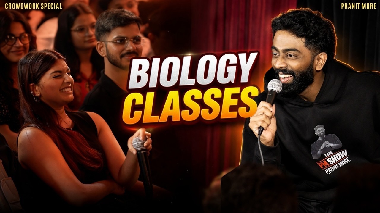 Biology Class | Pranit More | Stand-up Comedy | Crowd Work Special
