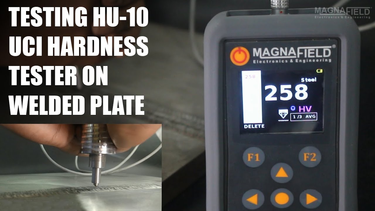 TESTING HU10 UCI HARDNESS TESTER ON WELDED PLATE | MAGNAFIELD | PORTABLE UCI HARDNESS TESTER