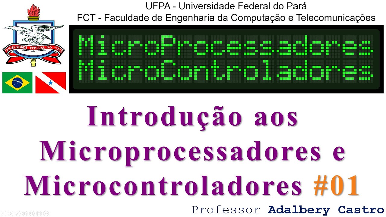 Introdução aos Microprocessadores e Microcontroladores #01