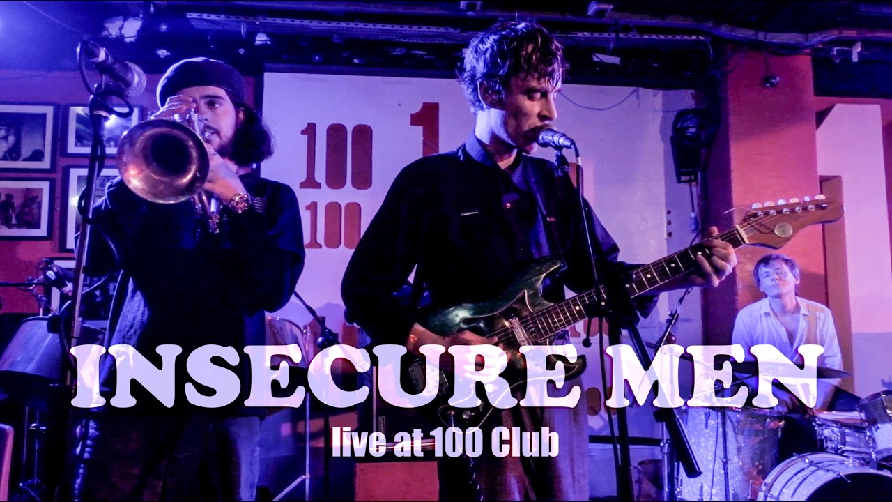 INSECURE MEN Live at 100 Club 8/12/2025