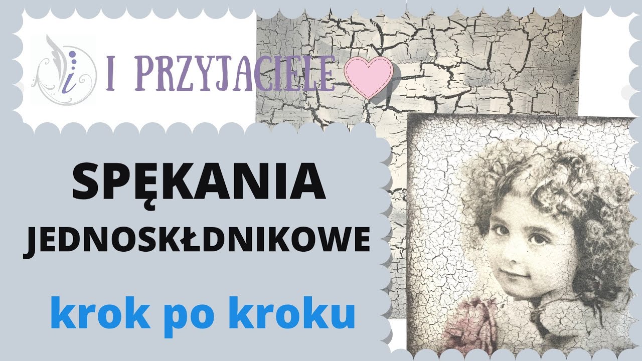 Decoupage spękania jednoskładnikowe