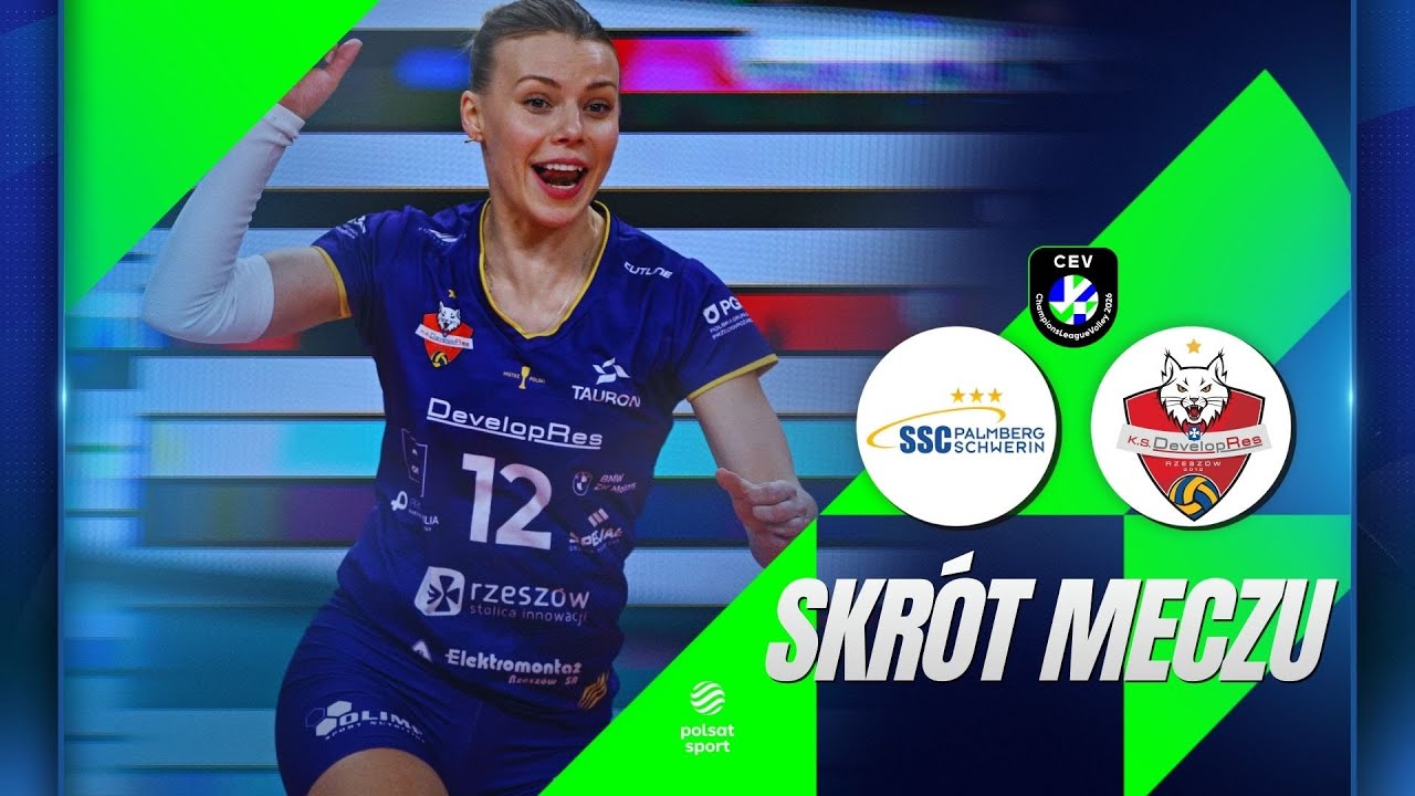 SKR&Oacute;T: SSC PALMBERG SCHWERIN - DEVELOPRES RZESZ&Oacute;W | LIGA MISTRZYŃ