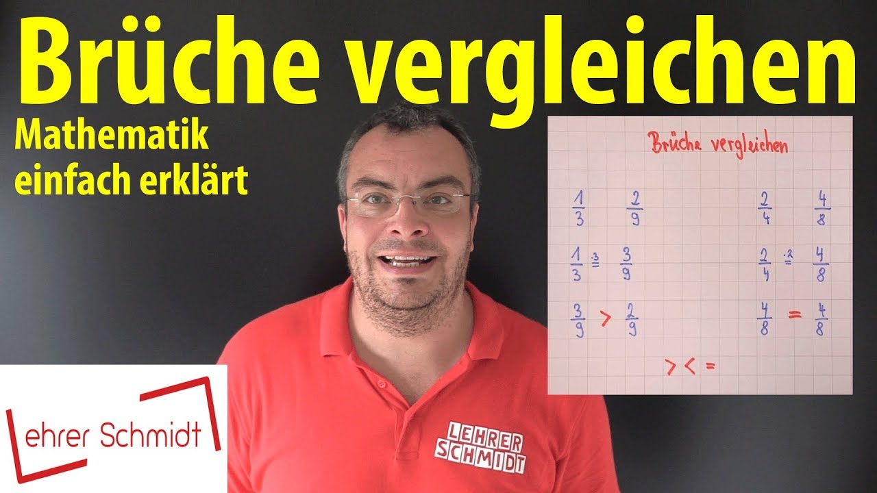 Br&uuml;che vergleichen | Lehrerschmidt - einfach erkl&auml;rt!