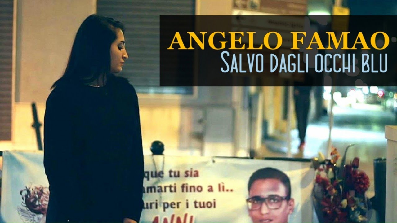 Angelo Famao - Salvo Dagli Occhi Blu (Video Ufficiale 2017)