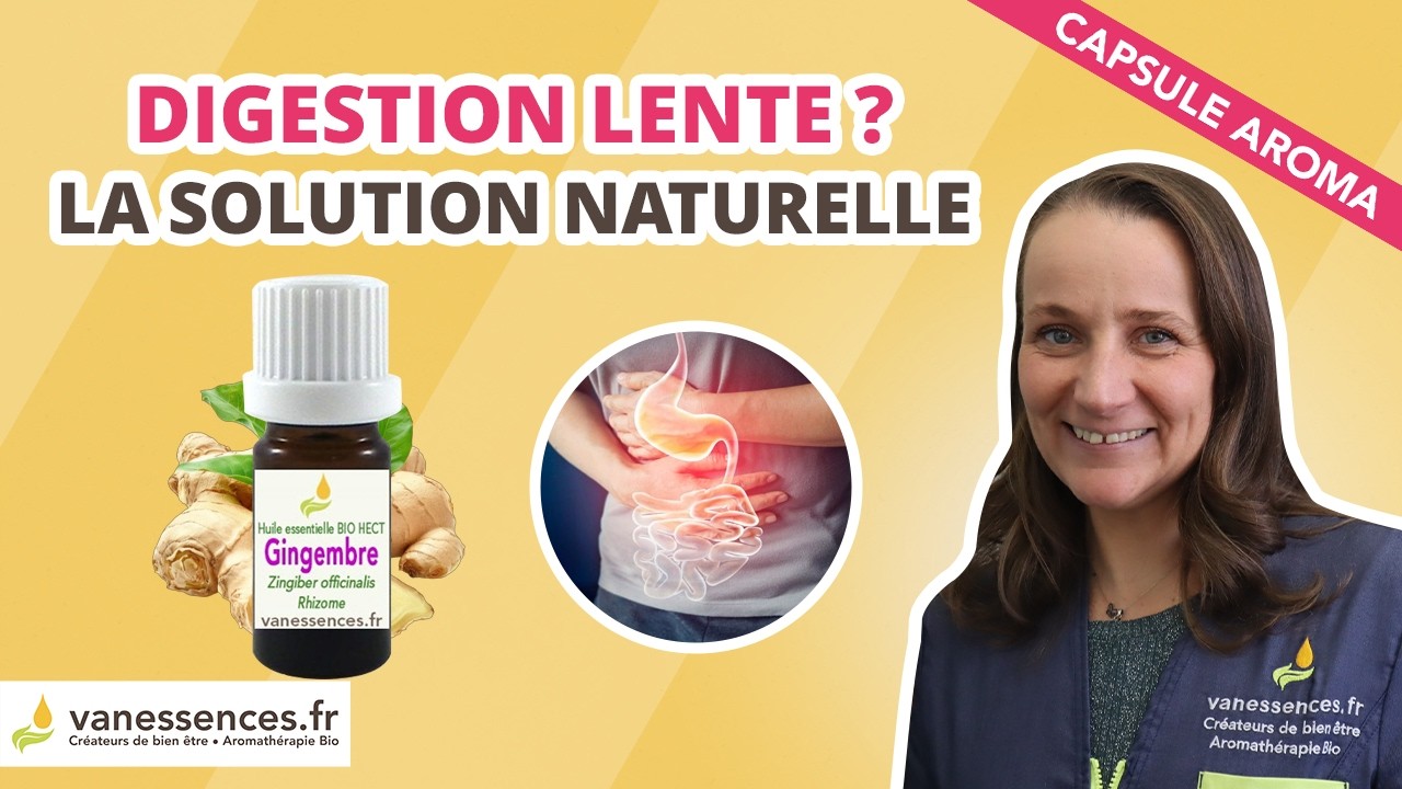 Digestion lente (dyspepsie) : 3 huiles essentielles efficaces pour relancer la digestion