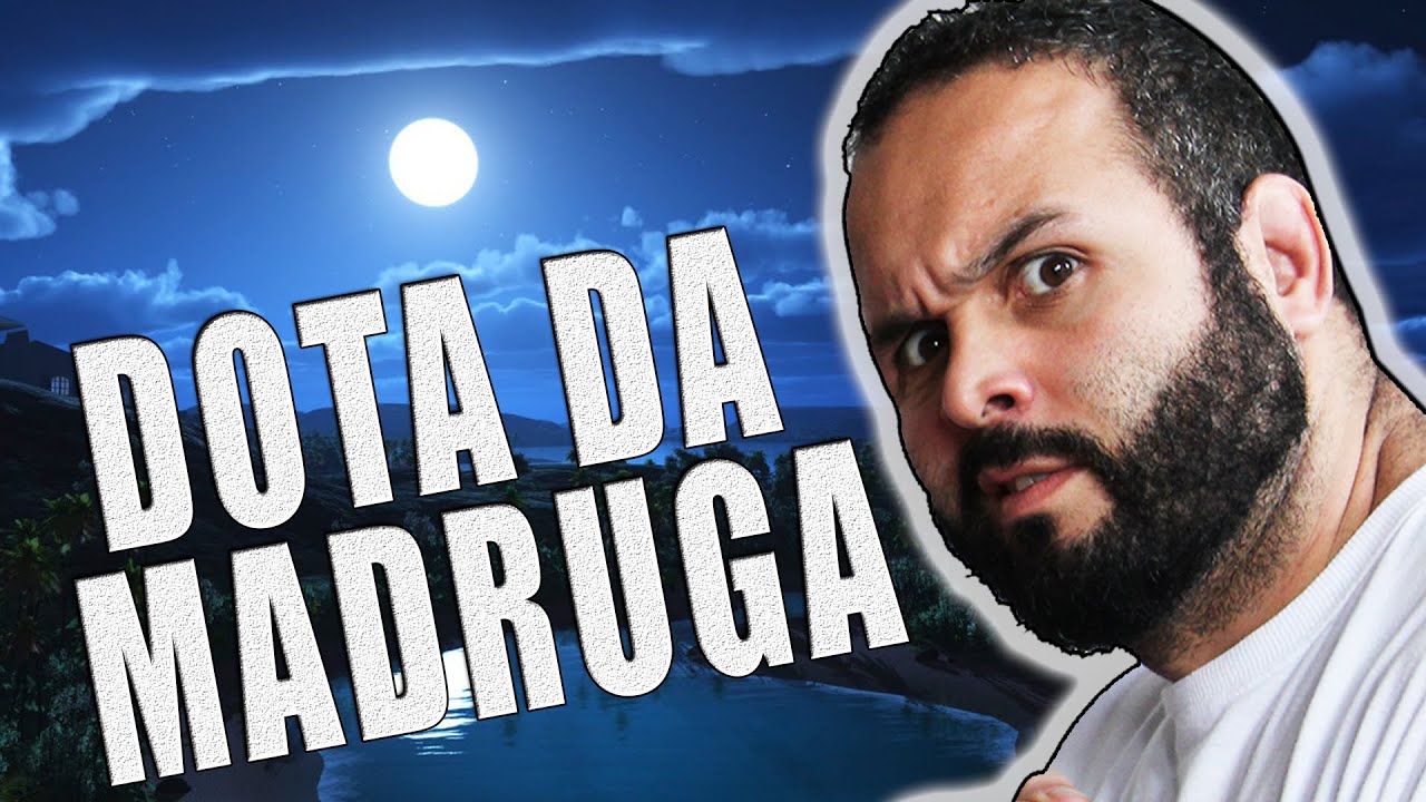 A VITÓRIA TAMBÉM NASCE DA DERROTA - DOTA DA MADRUGA #3