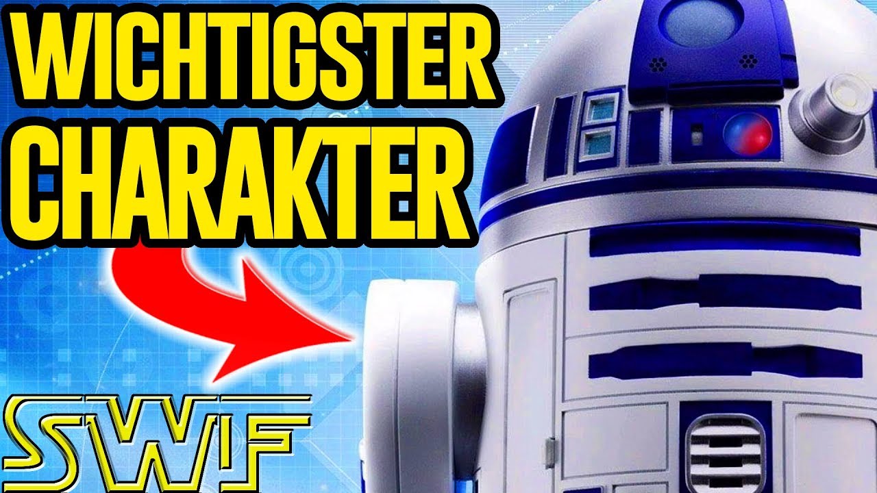 Warum R2-D2 der WICHTIGSTE CHARAKTER der SKYWALKER SAGA ist!