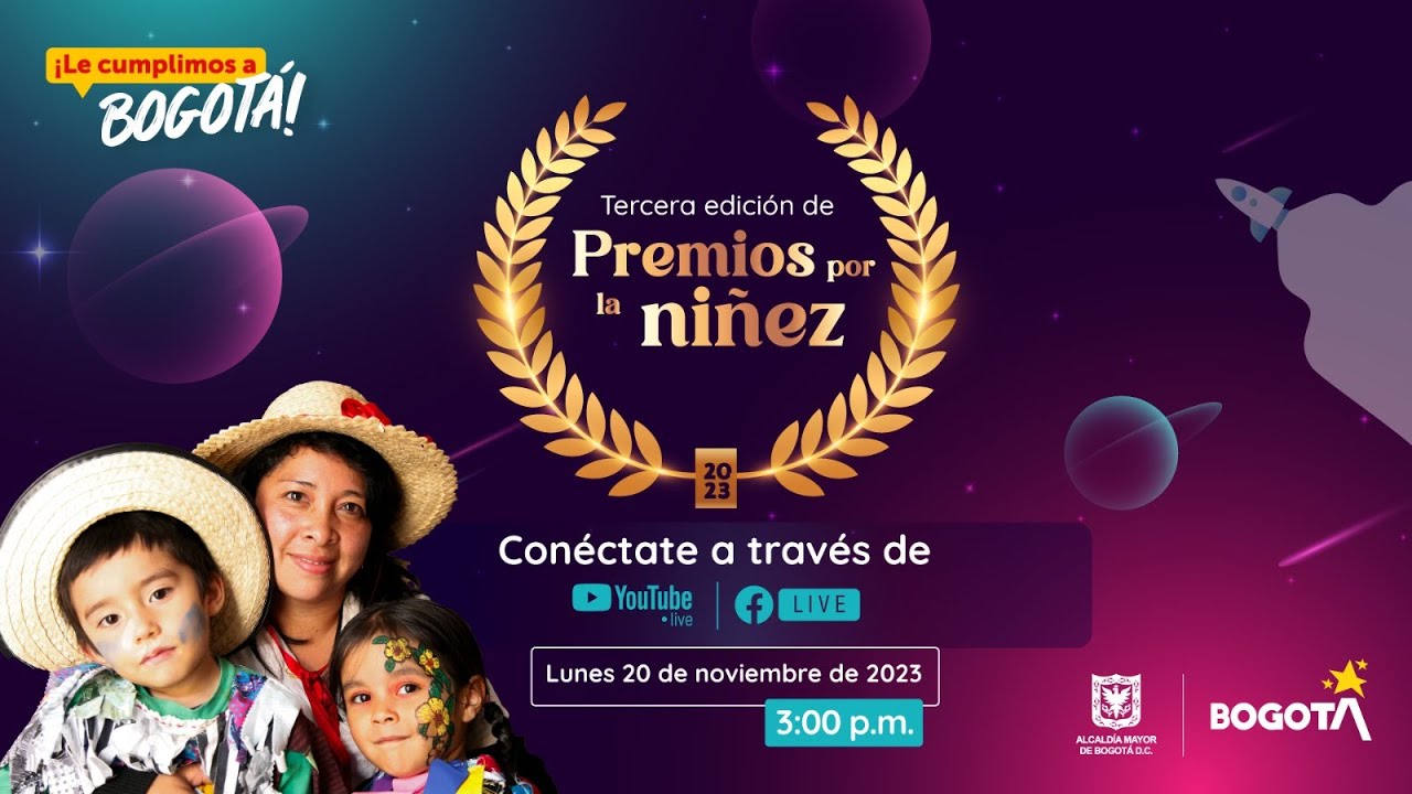 Tercera versión de los Premios por la Niñez 2023 de la Secretaría de Integración Social
