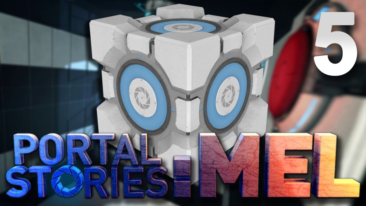 On échafaude un plan #5 Let's Play Portal Stories Mel (Gameplay FR)