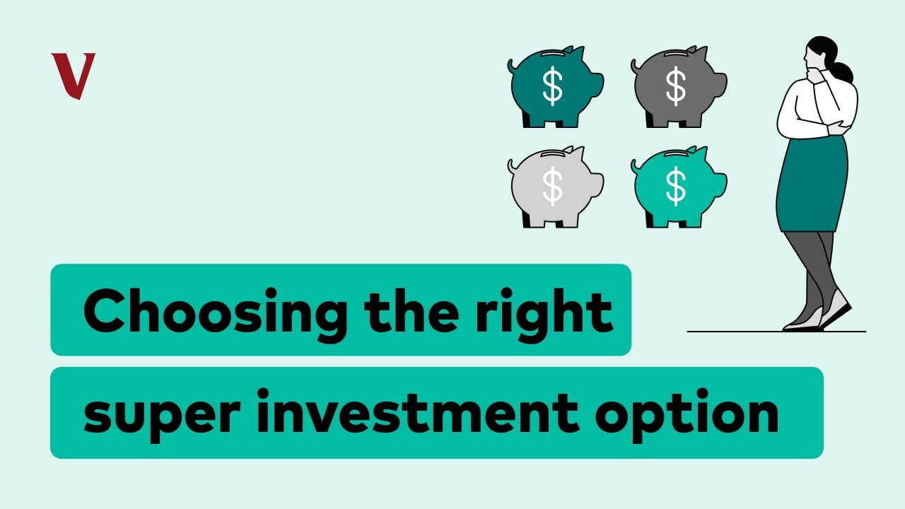 Choosing the right super investment option | Vanguard Super Learn Series