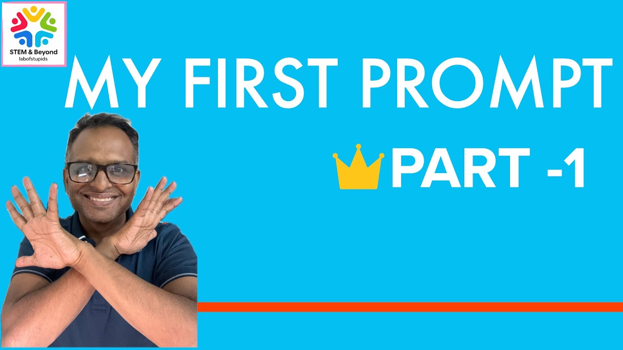 HOW TO WRITE YOUR FIRST PROMPT | Step-by-Step Guide to ChatGPT Prompts (Hindi + English)” | PART-1
