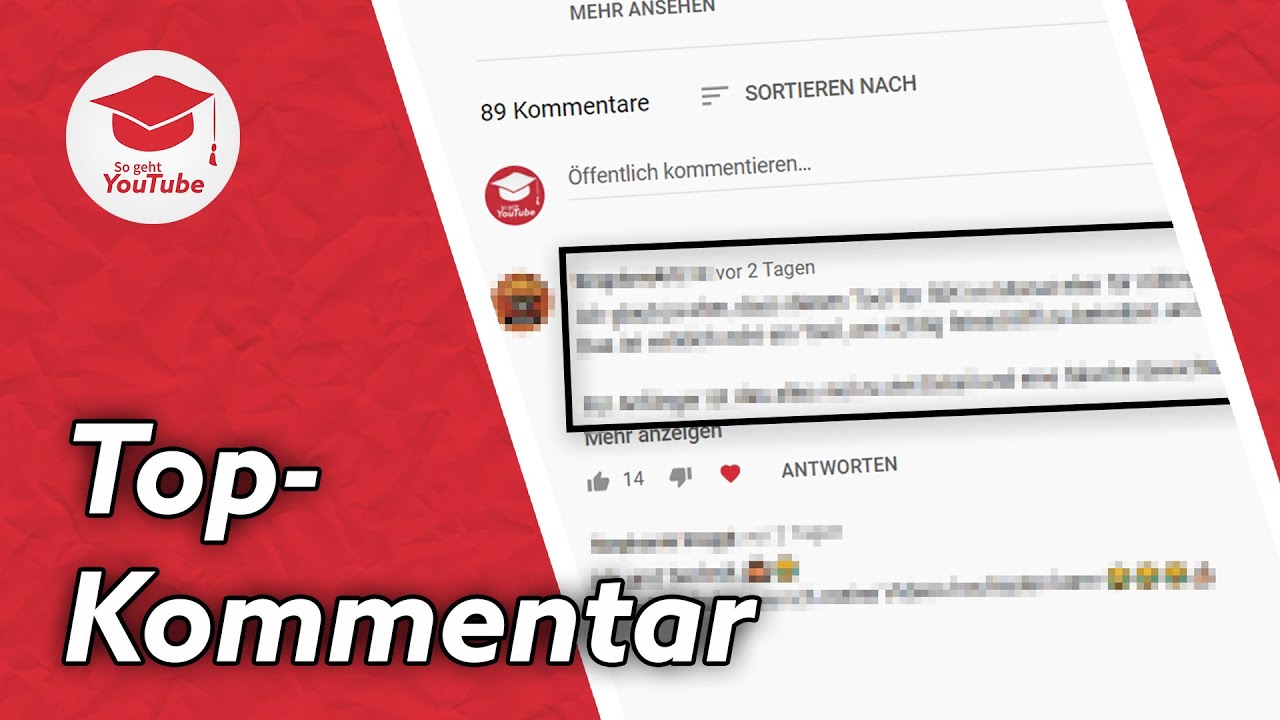 So wird dein Kommentar der oberste unter den YouTube-Videos anderer #WiegehtYouTube