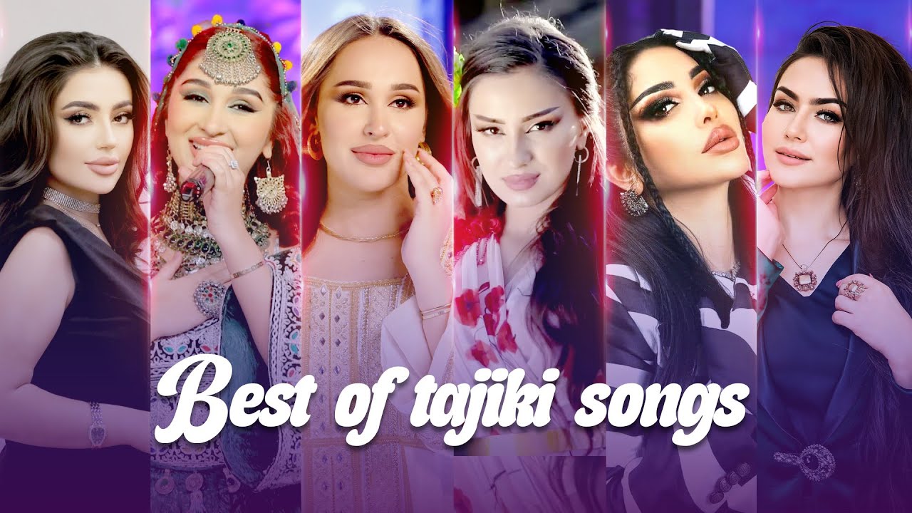 The Best Of Tajiki Songs - Бехтарин Сурудхои Точики