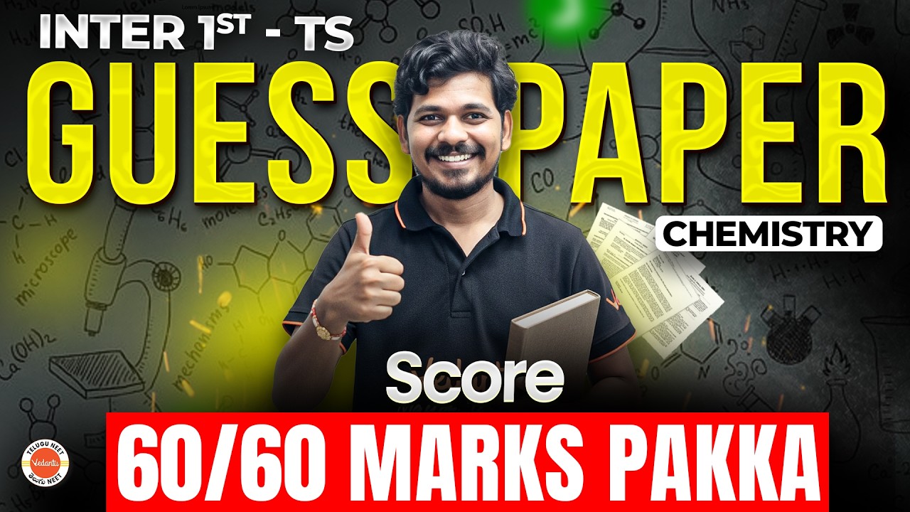 Chemistry Guess Paper 2026 🔥 | Inter 1st Year TS | Score 60/60 Marks Pakka | Ajay Jummidi Sir