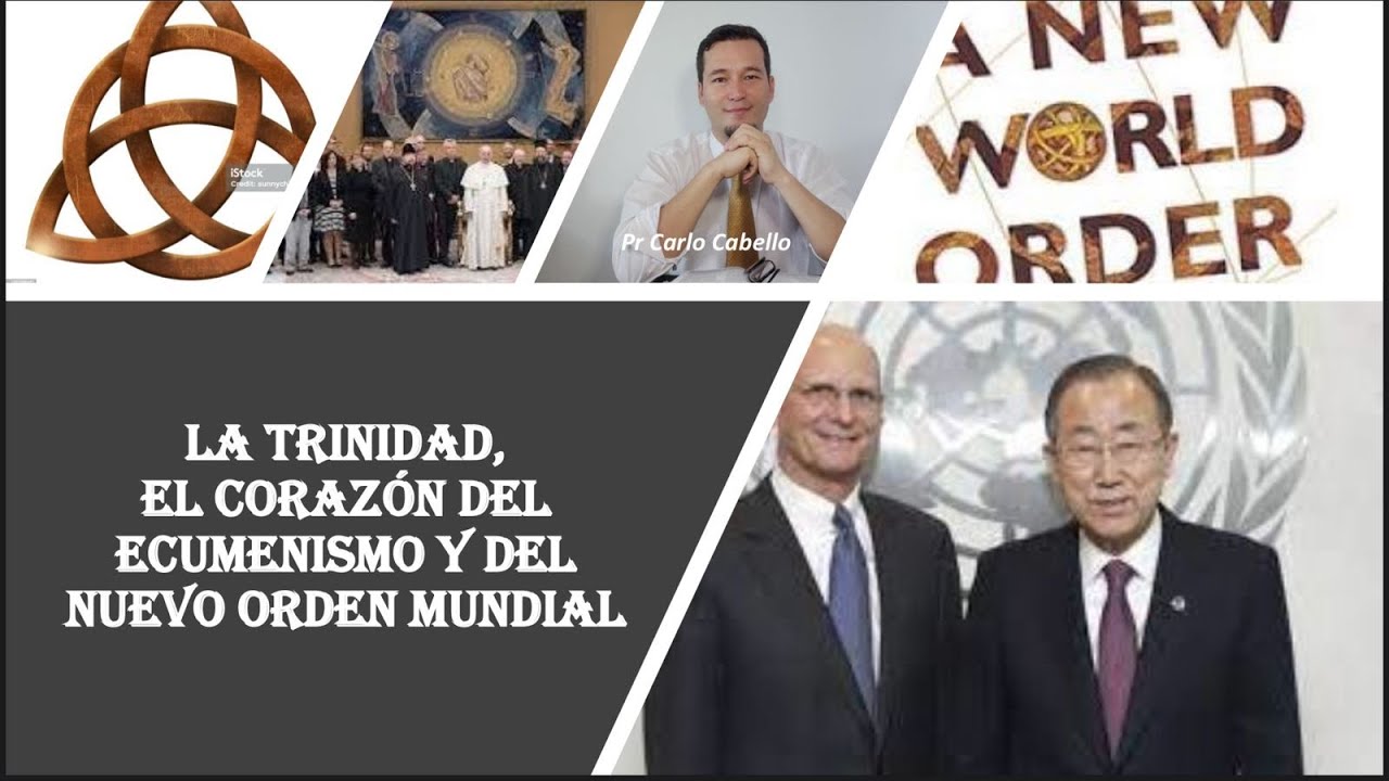 LA TRINIDAD, EL CORAZÓN DEL ECUMENISMO Y DEL NOM