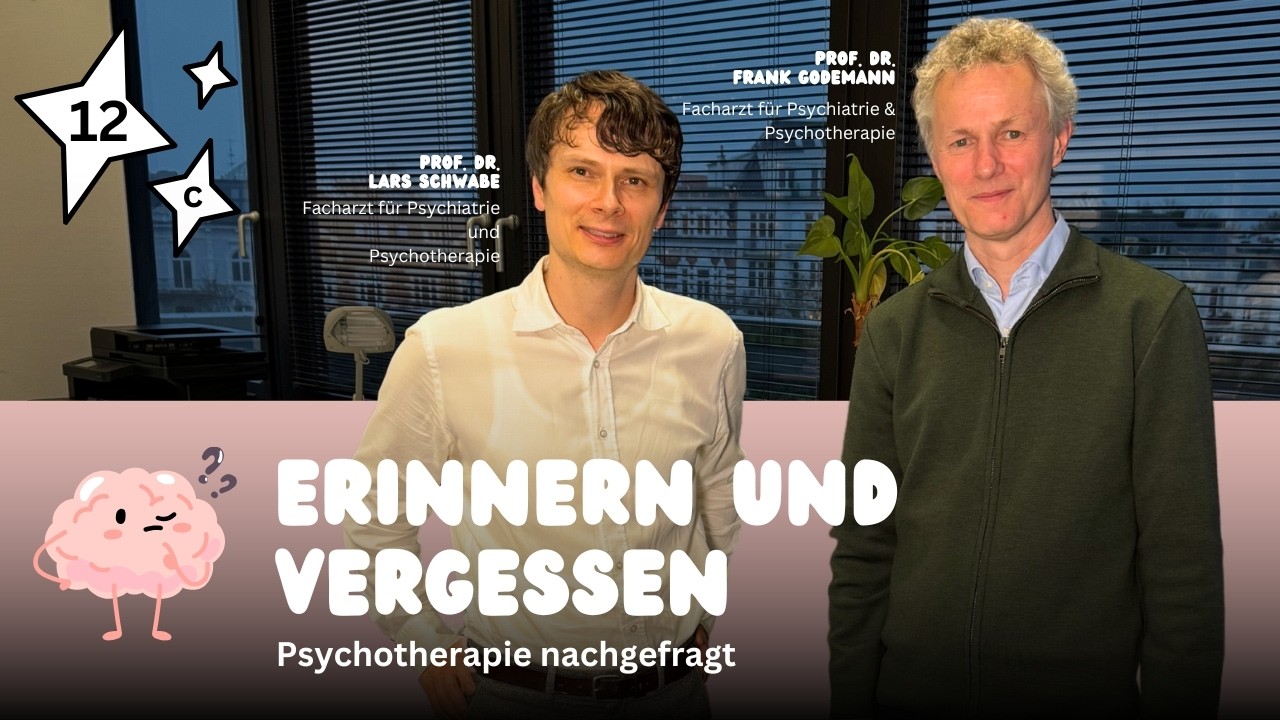 Erinnern und Vergessen aus Sicht eines Gedächtnisforschers