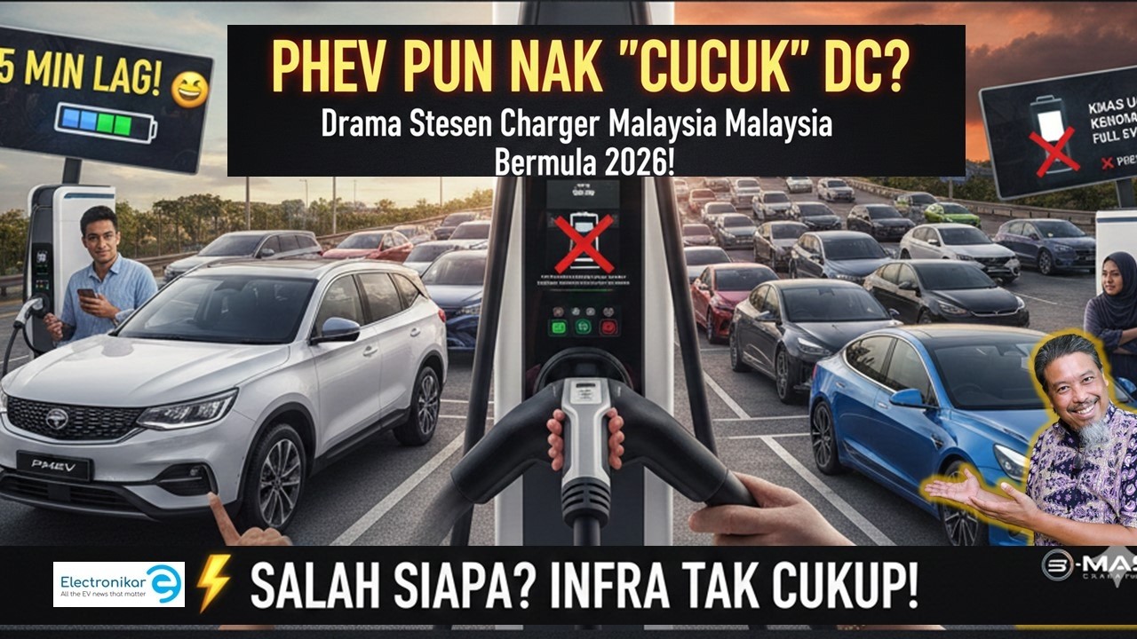 PHEV Pun Nak 'Cucuk' DC? Drama Stesen Charger Malaysia Bermula 2026