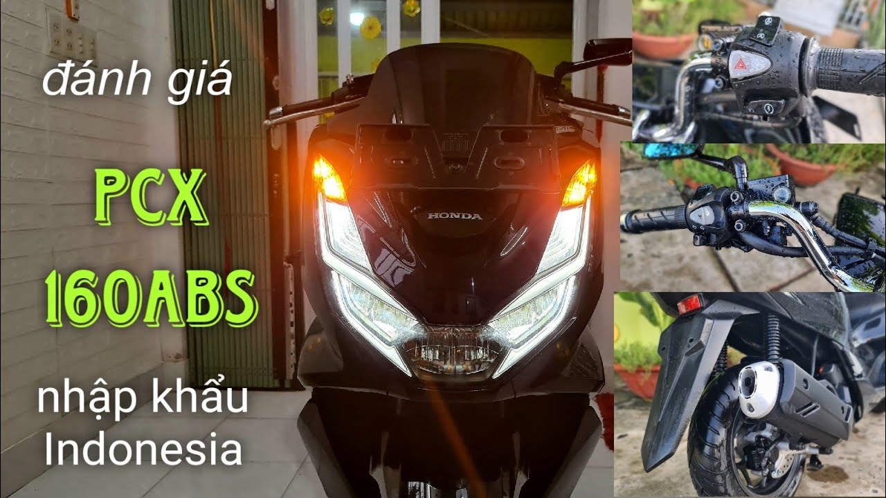 Đánh giá Honda PCX 160ABS nhập khẩu Indo sau 2.000km.