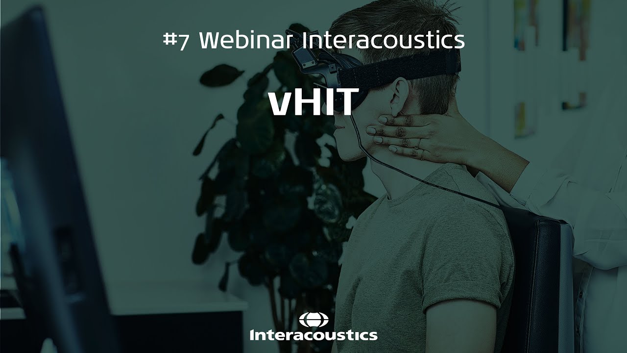 #7 Webinar Interacoustics - vHIT